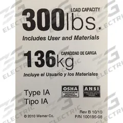 WERNER Duty Rating Label Replacement, 300 lb.: Fits Werner Brand (MPN LDR300). Key specifications — For Use With Grainger Item Number: 2EJG7; For Use With Mfr. Model Number: 310,373,374,375,376,378,6202,6203,6204,6205,6206,6207,6208,6210,6212,D1508-1,D1510-1,D1512-1,D1514-1,D1516-1,D1516-2,D1518-1,D1520-1,D1520-2,D1524-2,D1528-2,D1532-2,D1536-2,D1540-2,D6208-1,D6210-1,D6212-1,D6214-1,D6216-1,D6216-2,D6220-1,D6220-2,D6224-2,D6228-2,D6232-2,D6236-2,D6240-2,P6202,P6204,P6206,P6208,P6210,T6203,T6204,T6205,T6206,T6208,T6210,T6212,P372,P373,P374,P376,P378,PT310,PT372; Fits Brand: Werner; Product Type: Duty Rating Label Replacement, 300 lb.; Brand: WERNER.