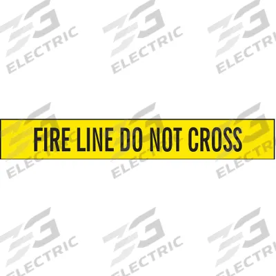 APPROVED VENDOR Barricade Tape: 1,000 ft Lg, 3 in Wd, Fire Line Do Not Cross Legend - First Responder Messaging Barrier Tape