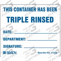 BRADY DOT Handling Label: This Container Has Been Triple Rinsed, 2 7/8 in x 2 1/2 in, Paper, 100 PK (MPN 31256LS). Key specifications — Message: This Container Has Been Triple Rinsed; Background Color: White; Brand: BRADY.