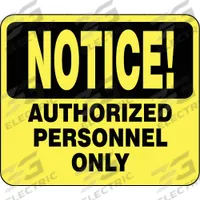 TENSABARRIER Acrylic Sign: Yellow, Notice Authorized Personnel Only Message, 11 in Overall Lg (MPN SG4-35-1114-250-H). Key specifications — Brand: TENSABARRIER; Color: Yellow; Message: Notice Authorized Personnel Only; For Use With: Sign Holders; Material: Acrylic.
