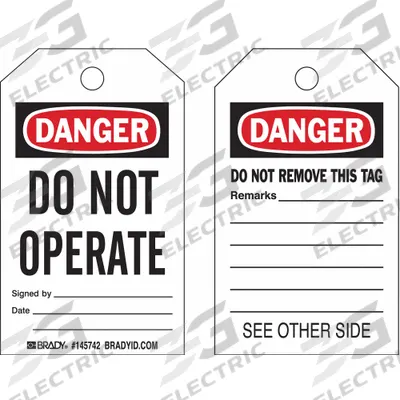 BRADY Danger Tag: Danger, Danger Do Not Operate, Polypropylene, Date/Remarks/Signed By - Safety