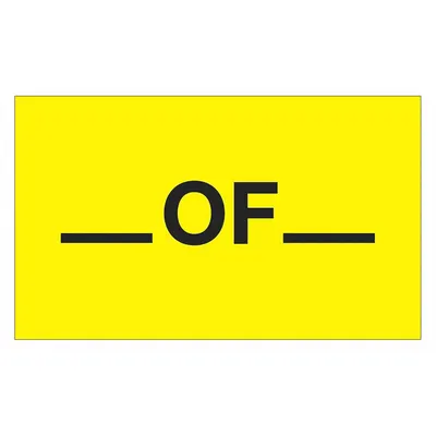 TAPE LOGIC Shipping Labels: __ OF __, 3 in x 5 in - Shipping & Receiving Message Labels