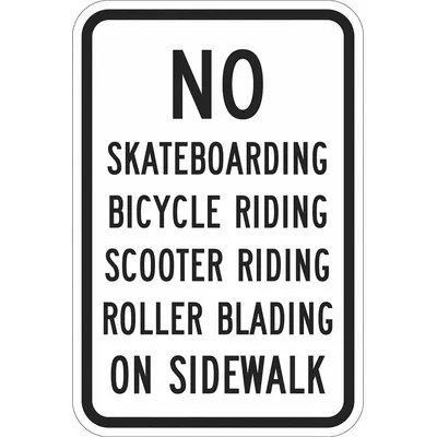 LYLE No Skateboarding Bicycle Riding Scooter Riding Roller - No Skateboarding Bicycle Riding Scooter Riding Roller Blading On Sidewalk Signs