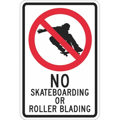 LYLE No Skateboarding Or Roller Blading Sign - No Skateboarding Or Roller Blading Signs