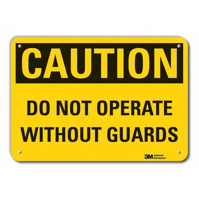 LYLE Caution: Do Not Operate Without Guards Sign - Caution: Do Not Operate Without Guards Signs