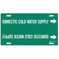 Pipe Marker: Domestic Cold Water Supply, Green, White, Fits 10 to 15 in Pipe O.D., 1 Pipe Markers (MPN 4050-H)