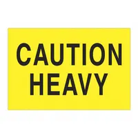Label,Caution Heavy,2" x 3",Flu Yllw,PK500: 500 PK (MPN DL1610)