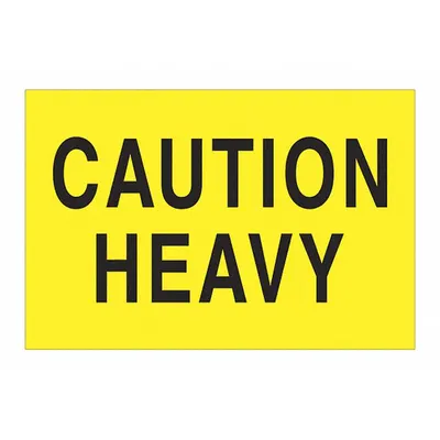 TAPE LOGIC Label,Caution Heavy,2" x 3",Flu Yllw,PK500: 500 PK (MPN DL1610) - Shipping & Receiving Message Labels