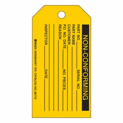 BRADY Tag: Non-Conforming, 3 in Wd, 5 3/4 in Ht, Black/Yellow, Rectangle, Paper - Safety