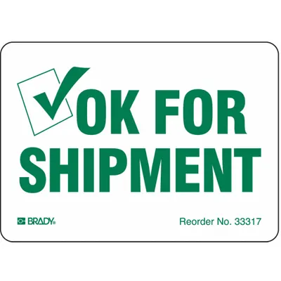 BRADY Instructional Handling Label: Ok for Shipment, 2 7/8 in x 4 in, White, 100 Labels per Roll - Shipping & Receiving Message Labels