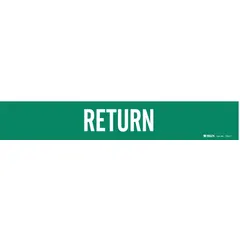 This adhesive pipe marker identifies a return line in piping systems. It features a green background with white 'Return' legend and fits pipe outer diameters from 2-1/2 to 7-7/8 inches. Supplied without arrows, each unit contains one marker for clear labeling in industrial facilities.