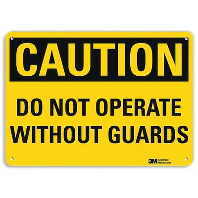 LYLE Caution: Do Not Operate Without Guards Sign - Caution: Do Not Operate Without Guards Signs