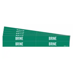 Green adhesive pipe markers with white 'Brine' legend, designed to identify pipes carrying brine in industrial cooling or refrigeration systems. Each marker fits pipe outer diameters from 3/4 to 2-3/8 inches. Pack includes 4 markers without arrows, supplied in a 5-pack configuration.
