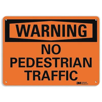 LYLE Danger Sign: Aluminum, Mounting Holes Sign Mounting, 7 in x 10 in Nominal Sign Size - Warning: No Pedestrian Traffic Signs
