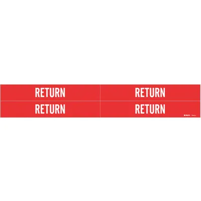 BRADY Pipe Marker: Return, Red, White, Fits 3/4 to 2 3/8 in Pipe O.D., 4 Pipe Markers - Return Adhesive Pipe Markers