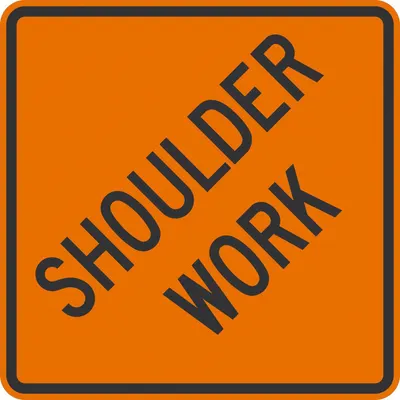 LYLE Construction Sign: 24 in x 24 in Nominal Sign Size, Aluminum, 0.080 in - Shoulder Work Ahead Signs