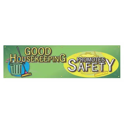 ACCUFORM Safety Banner: Poly Sheeting, 28 in x 96 in Nominal Sign Size, Indoor/Outdoor - Good Housekeeping Promotes Safety Banners