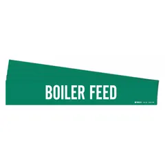 Green adhesive pipe marker with white legend reading 'Boiler Feed' for identifying boiler feed lines. Fits pipe outer diameters of 8 inches and larger. Pack of 5 markers without arrows. Suitable for industrial piping systems requiring clear pipe content identification.