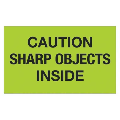 TAPE LOGIC Label,Caution Sharp Objects Inside,3x5": 500 PK (MPN DL1126) - Shipping & Receiving Message Labels