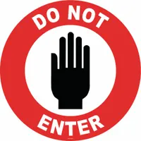 Vinyl adhesive floor sign with anti-slip surface, 0.012 in thick, nominal size 17 in x 17 in. Not retroreflective and does not glow in the dark. Used to mark restricted areas in industrial facilities, warehouses, and plants