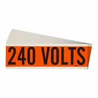 Self-stick vinyl label for identifying 240-volt circuits on conduits, panels, and junction boxes. A-style marker with legend '240 Volts', 9 in width, 2 1/4 in height. Pack of 25