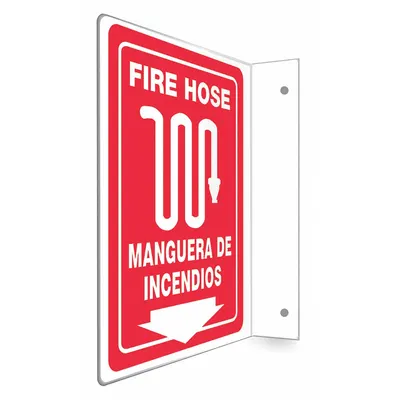 CONDOR Safety Sign: PETG, Mounting Holes Sign Mounting, 12 in x 9 in Nominal Sign Size - L-Shape Projection Fire Hose/Manguera De Incendios Signs
