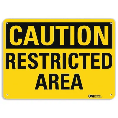 LYLE Caution Sign: Plastic, Mounting Holes Sign Mounting, 10 in x 14 in Nominal Sign Size - Caution: Restricted Area Signs