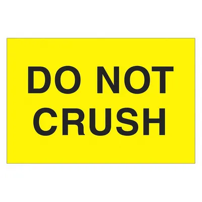 TAPE LOGIC Do Not Crush Label, 2x3", 500 Pack - DO NOT Message Labels