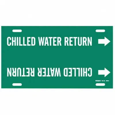 BRADY Pipe Marker: Chilled Water Return, Green, White, Fits 10 to 15 in Pipe O.D. - Chilled Water Return Strap-On Pipe Markers