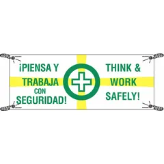 Polyethylene banner with one printed side, displaying bilingual safety message 'Think & Work Safely!/Piensa Y Trabaja Con Seguridad!'. Nominal size 48 in x 120 in, suitable for indoor and outdoor use in industrial facilities to promote safety awareness.