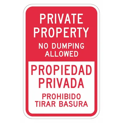 LYLE Private Property No Dumping Allowed: Propiedad Privada - Private Property No Dumping Allowed: Propiedad Privada Prohibido Tirar Basura Signs