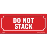 Instructional Handling Label: Do Not Stack, 3 in x 7 in, Red, 25 Labels per Roll, 25 PK (MPN 22556LLS)