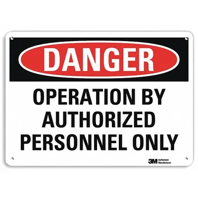 LYLE Danger: Operation By Authorized Personnel Only Sign - Danger: Operation By Authorized Personnel Only Signs