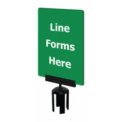 Green acrylic sign displaying 'Line Forms Here' message. Includes mounting adapter for attachment to Tensabarrier posts. Overall dimensions: 7 in width, 11 in length. Used to indicate queue formation points in pedestrian traffic management.