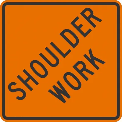LYLE Construction Sign: 36 in x 36 in Nominal Sign Size, Aluminum, 0.080 in - Shoulder Work Ahead Signs