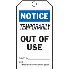 Rectangular polyester safety tag with black/blue/white design, measuring 3 inches wide by 5 3/4 inches high. Suitable for outdoor use and printed in English. Commonly used for equipment status labeling and hazard communication in industrial settings. Supplied in a 25-pack.