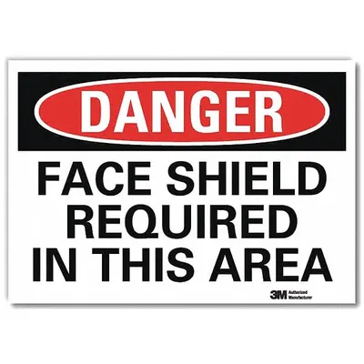 LYLE Danger Sign: Reflective Sheeting, Adhesive Sign Mounting - Danger: Face Shield Required In This Area Signs