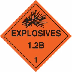 This placard measures 10 3/4 in x 10 3/4 in and displays the message 'Explosives 1.2 B 1'. It is used for identifying containers holding Class 1 explosives in transportation and storage settings.