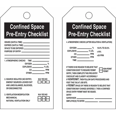 BRADY Confined Space Pre-Entry Checklist Tags - Confined Space Pre-Entry Checklist/Issued (Date & Time): Expires (Date & Time): Space To Be Entered: Purpose Of Entry: / Confined Space Pre-Entry Checklist/4 Atmospheric Checks (After Isolation & Ventilation) Tags