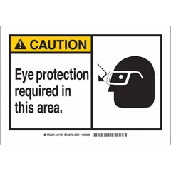 Polyester adhesive sign with caution message 'Eye Protection Required In This Area'. Nominal size 3 1/2 in x 5 in. Not retroreflective, not glow-in-the-dark, no anti-slip surface. Suitable for indoor use on walls, machinery, or doors to indicate areas where eye protection is mandatory.
