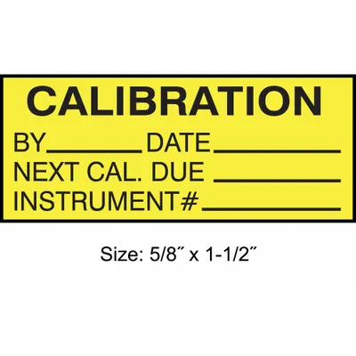 STRANCO Calibration Label: Calibration, 1 1/2 in Wd, 5/8 in Ht, Black/Yellow, Polyester - Safety