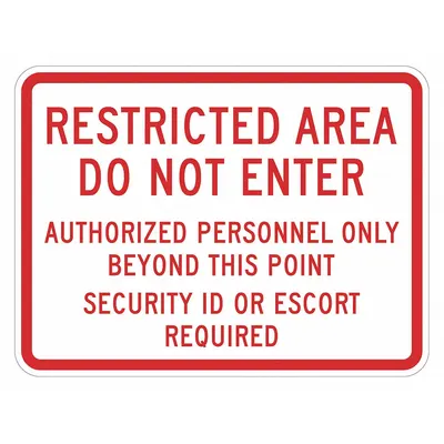 LYLE Restricted Area Do Not Enter Authorized Signs