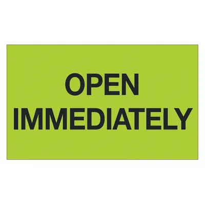 TAPE LOGIC Label,Open Immediately,3x5": 500 PK (MPN DL1217) - Shipping & Receiving Message Labels