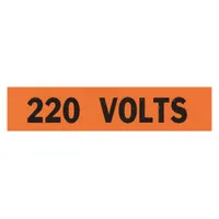 Self-stick vinyl C-label with legend '220 Volts'. Used for identifying 220-volt circuits on conduits or electrical equipment in industrial, commercial, and utility settings