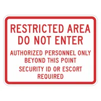 This sign is made of 0.063 in thick aluminum with Diamond Grade retroreflective sheeting for high visibility. It features mounting holes for installation and is designed to mark restricted areas where only authorized personnel may enter
