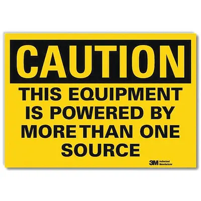 LYLE Caution Sign: Reflective Sheeting, Adhesive Sign Mounting - Caution: This Equipment Is Powered By More Than One Source Signs