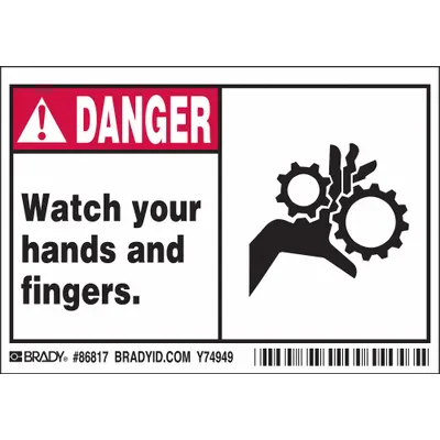 BRADY Label: Polyester, Adhesive Sign Mounting, 3 1/2 in x 5 in Nominal Sign Size - Danger: Watch Your Hands And Fingers. Signs