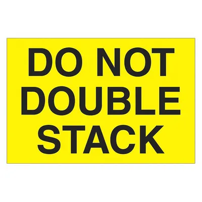 TAPE LOGIC Do Not Double Stack Label: 500 PK (MPN DL1095) - DO NOT Message Labels