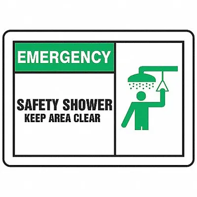ACCUFORM Safety Label: Vinyl, Adhesive Sign Mounting, 3 1/2 in x 5 in Nominal Sign Size - Emergency: Safety Shower Keep Area Clear Signs