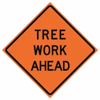 This 36 in x 36 in Tree Work Ahead sign is made from 0.015 in thick polyester/PVC material and is not retroreflective. It is designed for temporary traffic control in work zones where non-reflective visibility is acceptable. The sign can be rolled up for portable deployment and storage